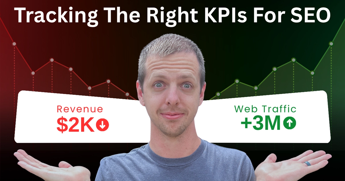 Tracking the right KPIs for SEO